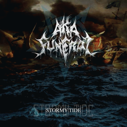 Aka Funeral : Stormy Tide
